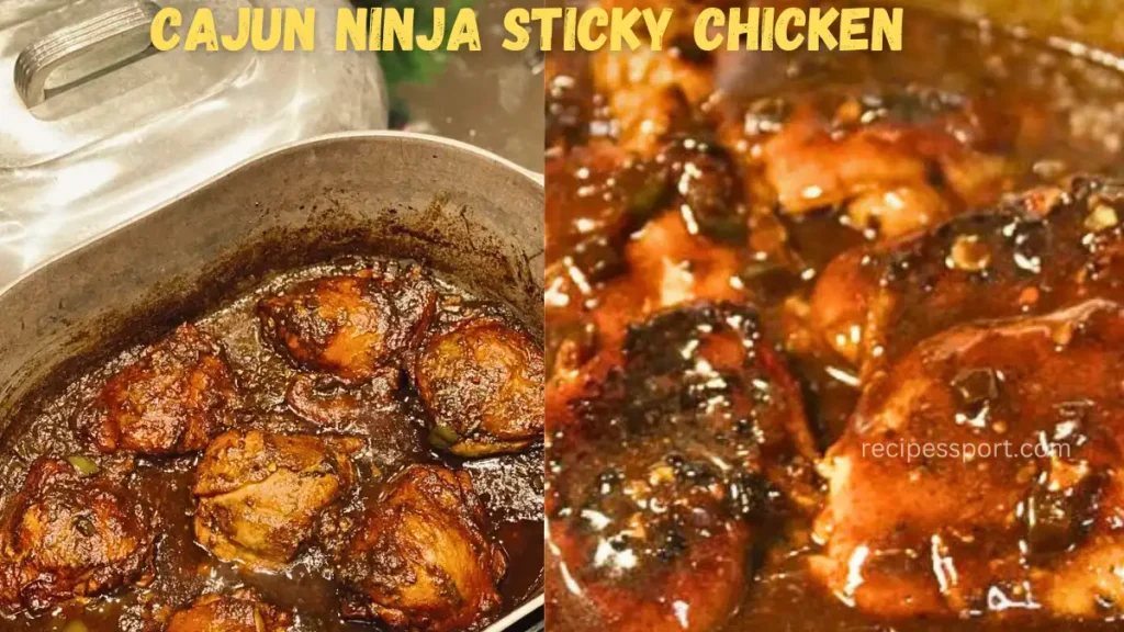 Cajun Ninja Sticky Chicken