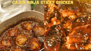 Read more about the article Best Cajun Ninja Sticky Chicken Recipe