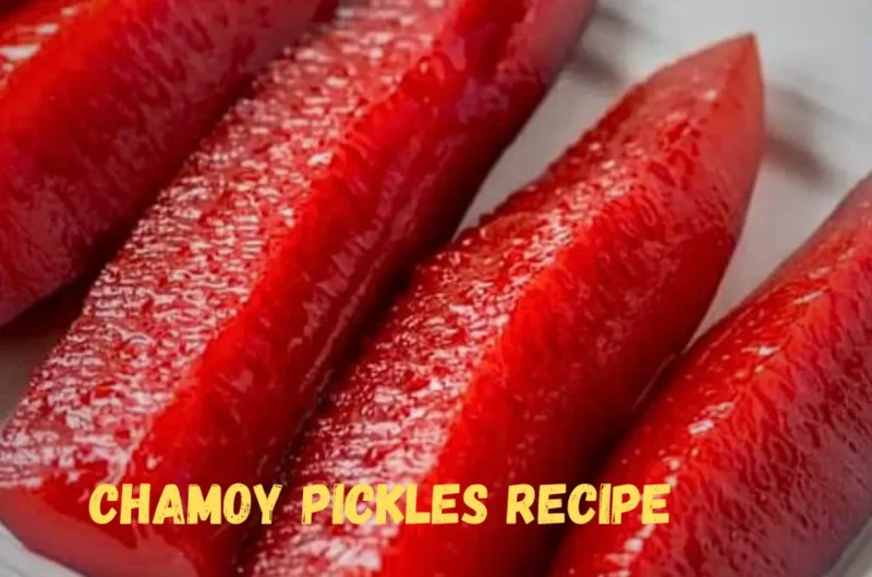 How to Make Chamoy Pickles Recipe at Home