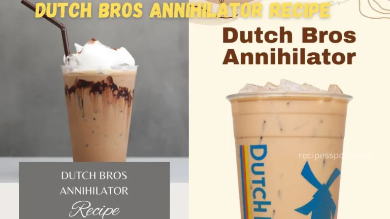 Read more about the article Best Dutch Bros Annihilator Recipe