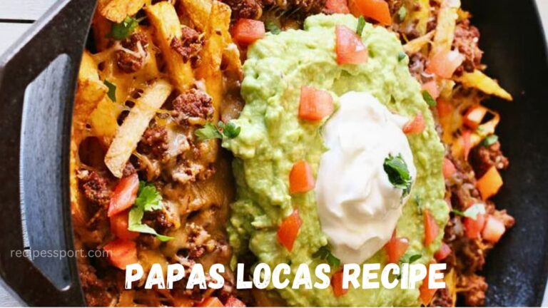 Read more about the article Papas Locas Recipe: A Mouthwatering Delight