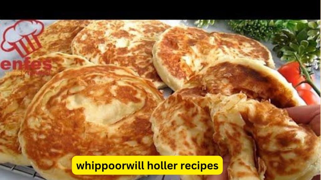 whippoorwill holler recipes