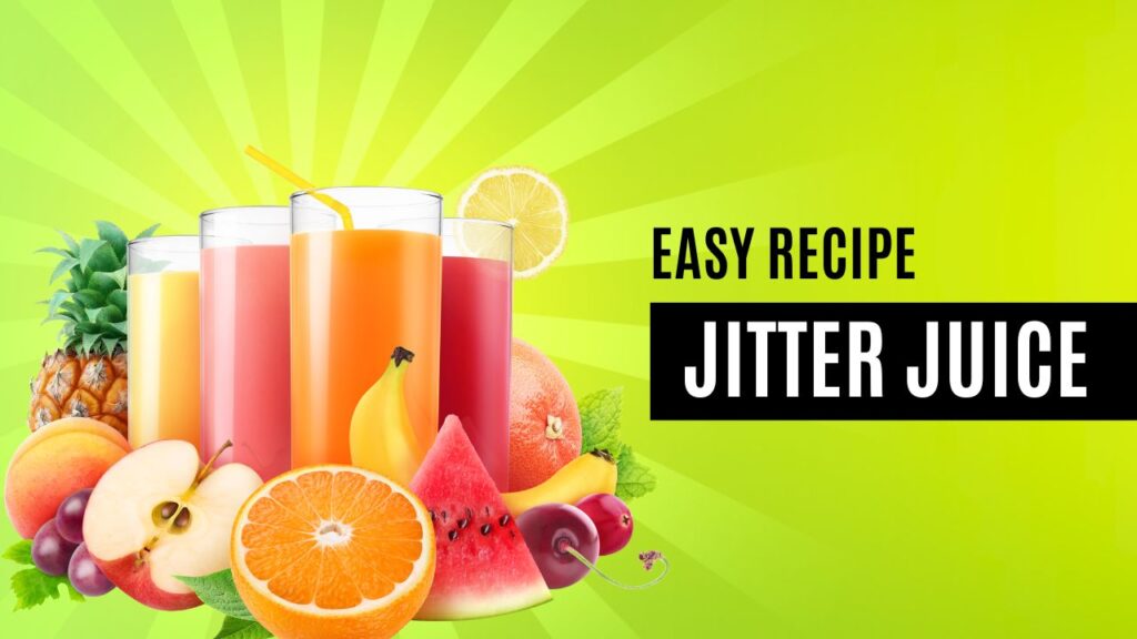 jitters juice