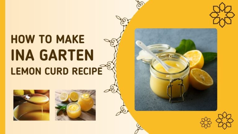 Read more about the article Delightful Delicacy: Ina Garten’s Lemon Curd Recipe