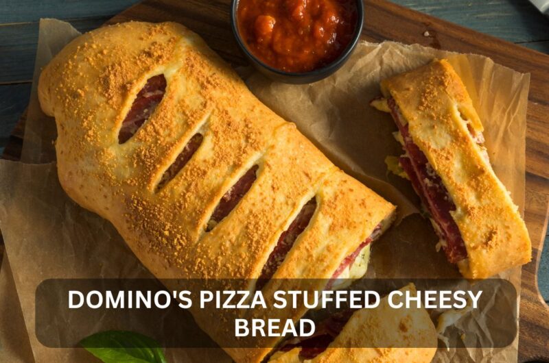 Homemade Delight: Recreating Domino's Stuffed Cheesy Bread Recipe