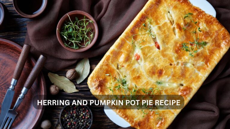 herring and pumpkin pot pie