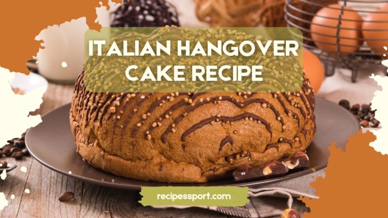Read more about the article Delicious Italian Hangover Cake Recipe: A Culinary Delight