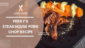 Read more about the article Recreating Perry’s Steakhouse Pork Chop Recipe at Home
