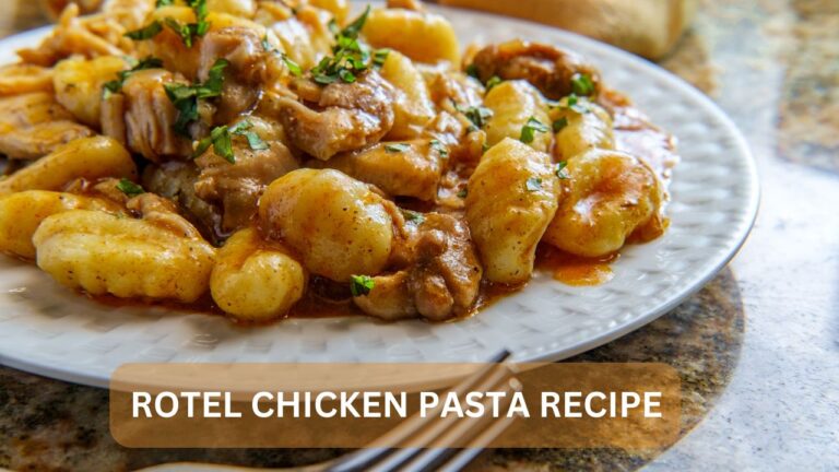 Read more about the article Delicious Rotel Chicken Pasta Recipe: A Flavorful Twist for Pasta Lovers