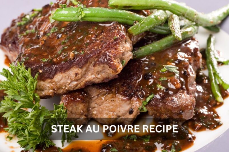 Recipe for Steak AU Poivre