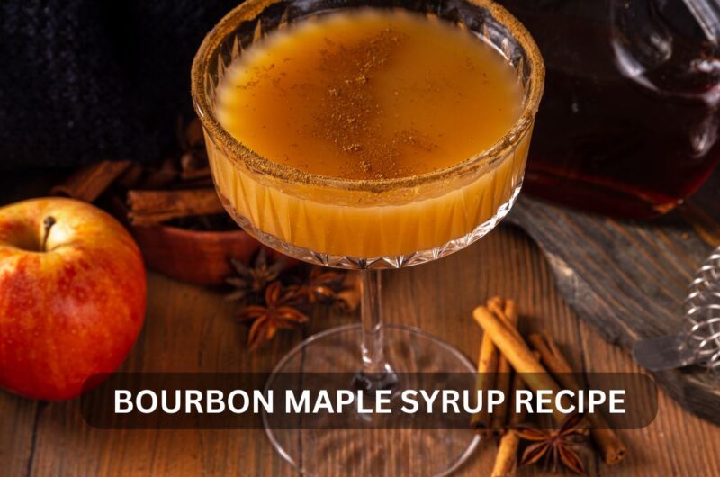 The Decadent Elixir: Crafting Your Bourbon Maple Syrup Recipe