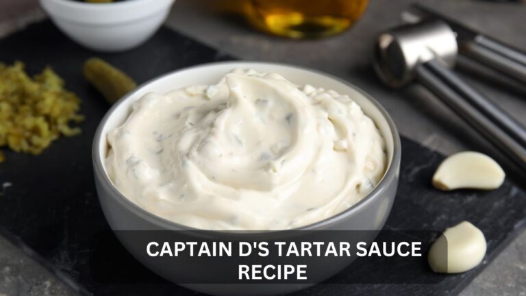 Read more about the article Recreating the Magic: Captain D’s Tartar Sauce Recipe Revealed
