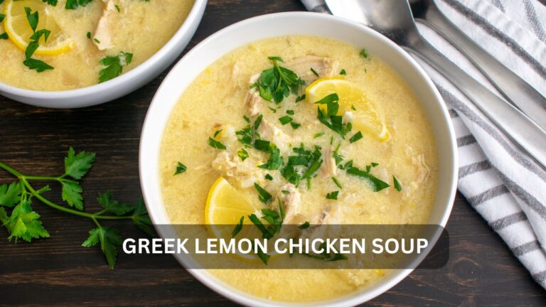 Read more about the article Homemade Delights: A Deep Dive into Greek Lemon Chicken Soup (Avgolemono)