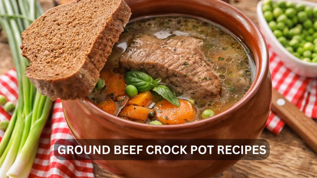 ground beef crock pot recipes