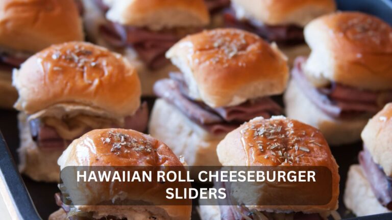 hawaiian roll cheeseburger sliders