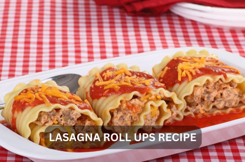 Lasagna Roll UPS Recipe