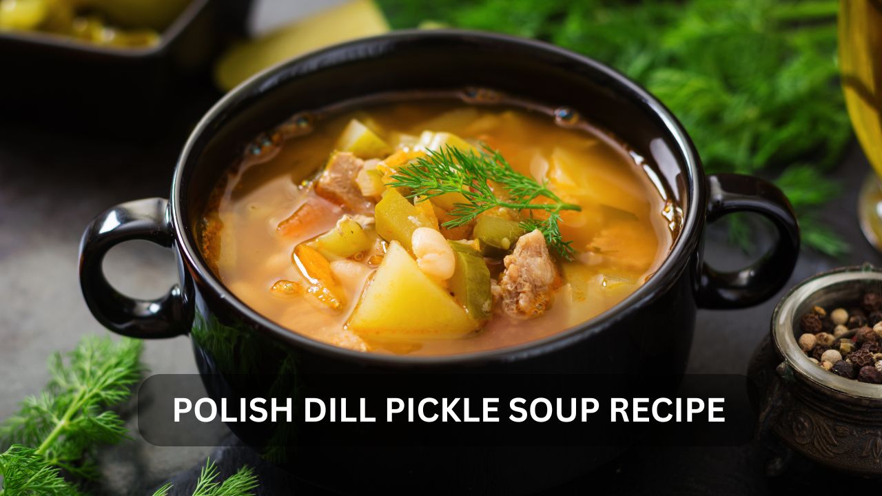 You are currently viewing A Home Cook’s Guide to Polish Dill Pickle Soup Recipe