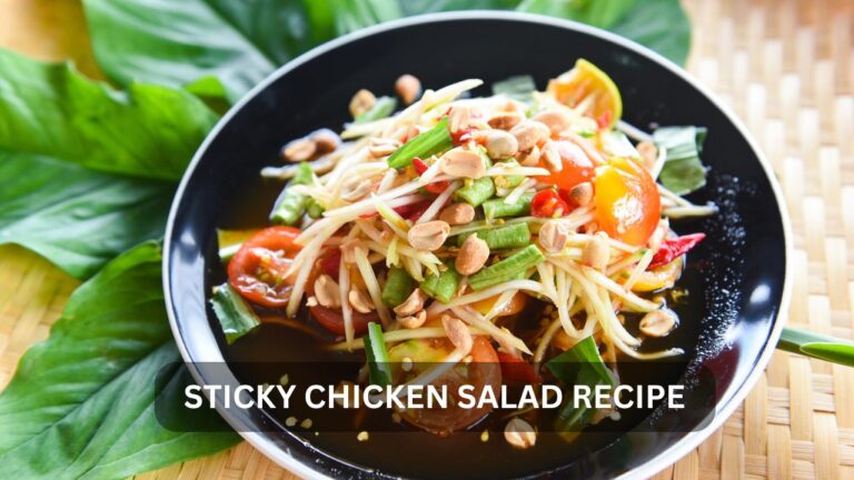 Read more about the article Sticky Chicken Salad Recipe: The Ultimate Quick, Healthy Meal for Busy Foodies