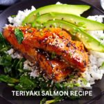 Teriyaki Salmon Recipe: The Ultimate Guide to a Flavorful and Healthy Dish