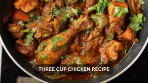 Read more about the article The Ultimate Guide to Three Cup Chicken Recipe: A Rich Culinary Journey