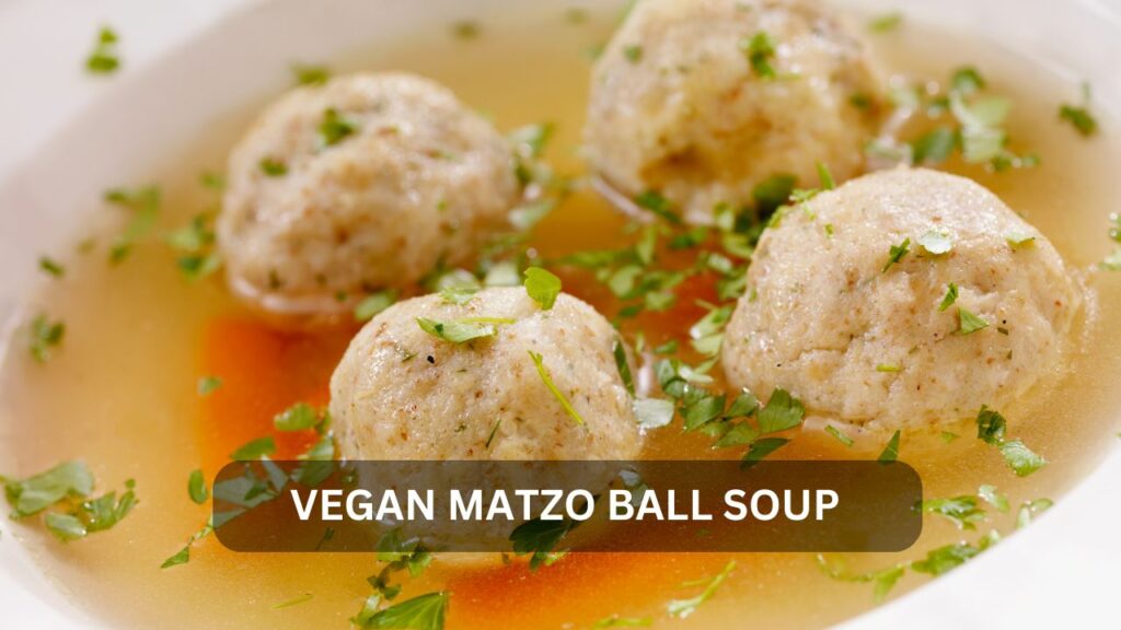 vegan matzo ball soup