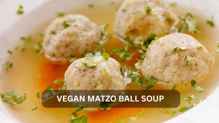 Read more about the article The Ultimate Vegan Matzo Ball Soup Recipe to Warm Your Plant-Based Soul