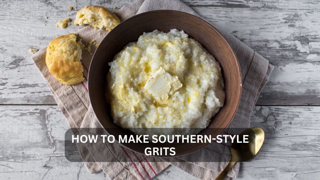 Southern-Style Grits