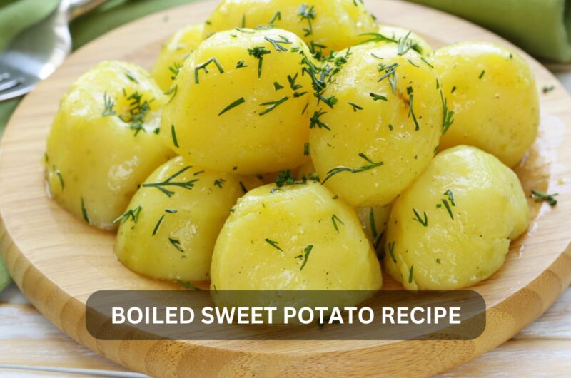 Boiled Sweet Potato Recipe: Healthy, Versatile, and Delicious