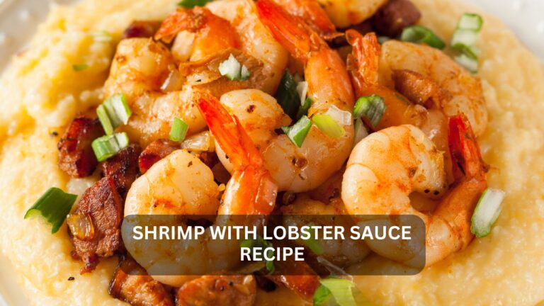 Read more about the article Discovering the Delights of Shrimp with Lobster Sauce: A Seafood Lover’s Journey