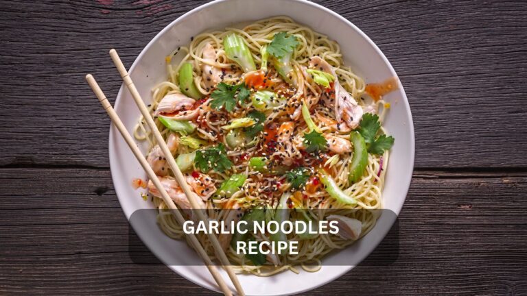 Read more about the article The Ultimate Garlic Noodles Recipe: A Flavorful Adventure for Foodies