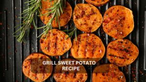 grill sweet potato