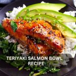 Savor the Flavor Teriyaki Salmon Bowl Recipe