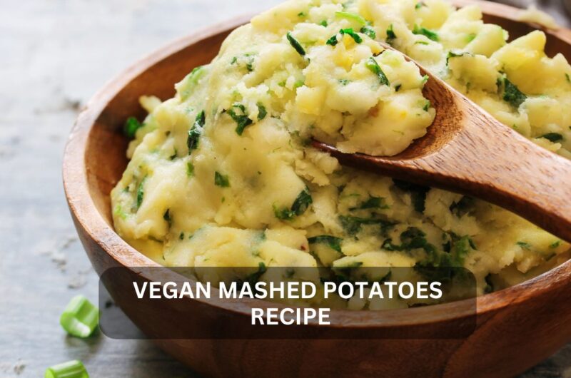Deliciously Creamy Vegan Mashed Potatoes: A Recipe Guide