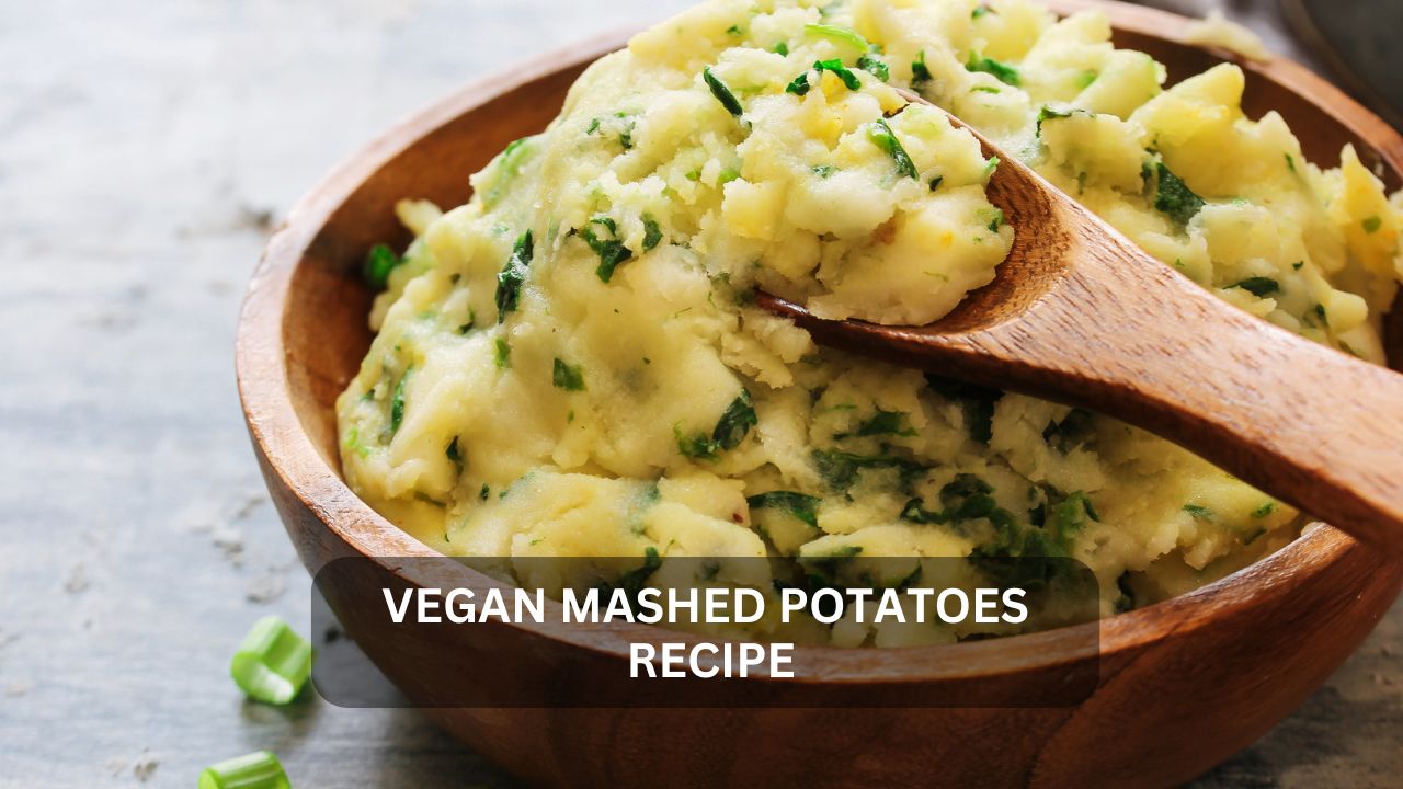 You are currently viewing Deliciously Creamy Vegan Mashed Potatoes: A Recipe Guide